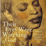 Hurston - Their Eyes Were Watching God