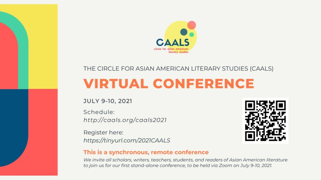 2021 Circle for Asian American Literary Studies (CAALS) Virtual Conference